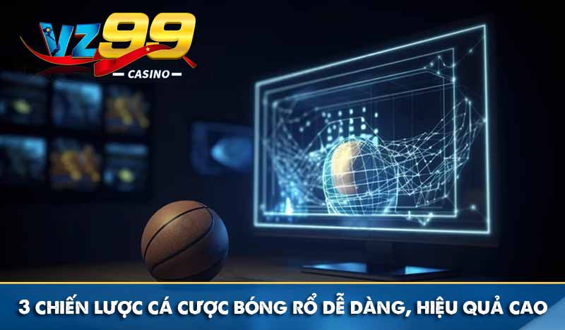 Tỷ lệ cược bóng rổ là gì? Top 3 loại cược phổ biến nhất 9 3 Chiến lược cá cược bóng rổ dễ áp dụng, hiệu quả cao